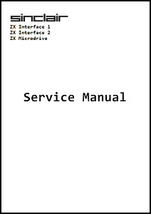 Sinclair ZX Interfaces: Interface 1, 2 y Microdrive Service Manual