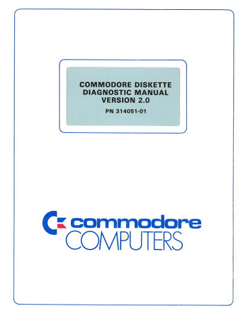 Commodore C1541: Diagnostic Manual 3140451-01 1985