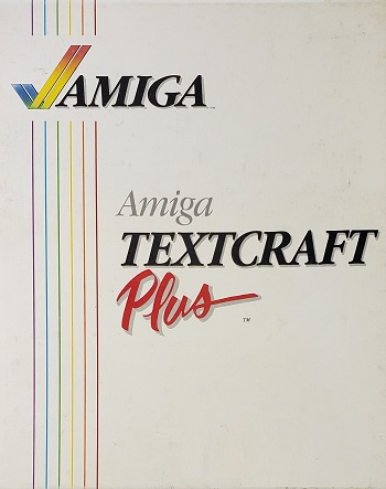 C= Amiga Textcraft Plus: Textcraft Plus