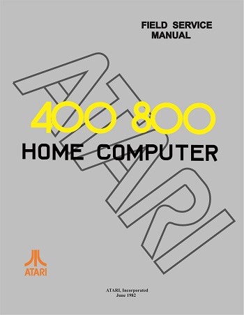 Atari 400 - 800: Field Service Manual