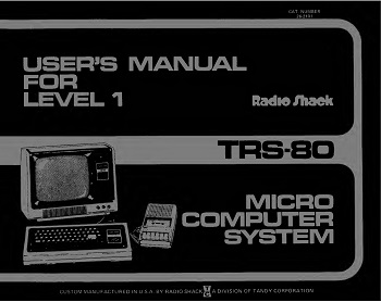 Radio Shack TRS-80 Model I: Users Manual for Level I