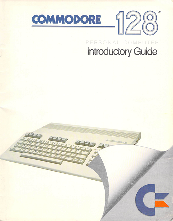 Commodore C128: Introductory Guide