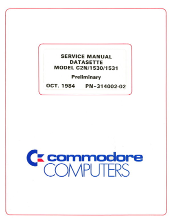 Commodore C1530: Service Manual 314002-02 OCT 1984