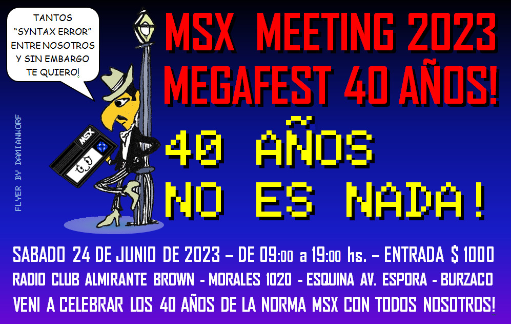 MSX: Meeting MSX 2023 40 años no es nada